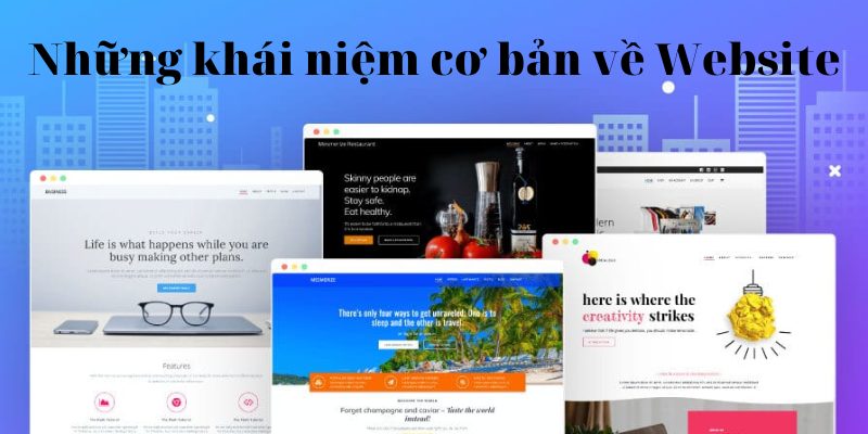 Website là gì? Những khái niệm cơ bản về Website