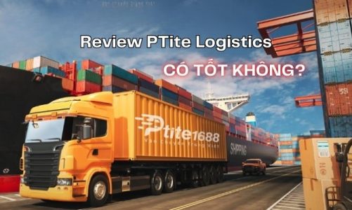 Review PTite Logistics có tốt không?