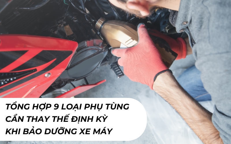 phụ tùng cần thay thế định kỳ