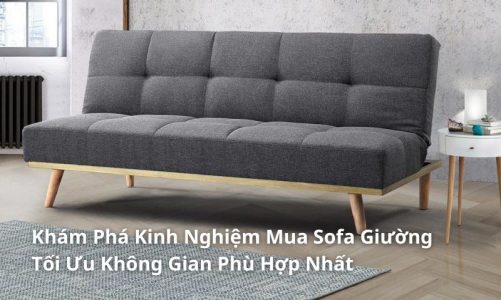 kinh nghiệm mua sofa giường