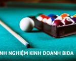 kinh nghiệm kinh doanh bida