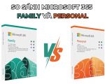 So sánh Microsoft 365 Family và Personal