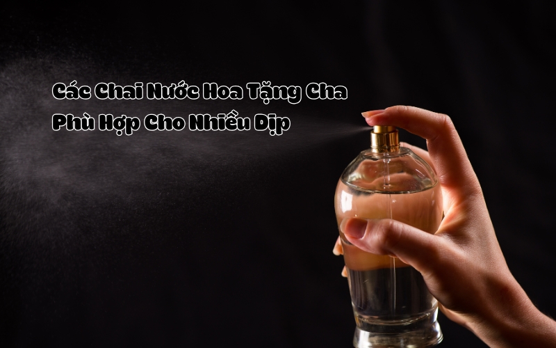 nước hoa tặng cha