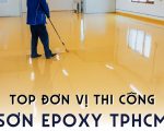 top đơn vị thi công sơn epoxy TPHCM