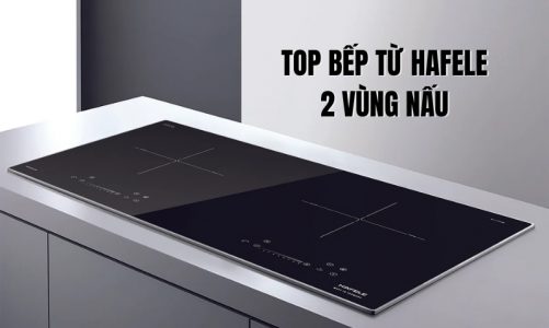 top bếp từ hafele 2 vùng nấu
