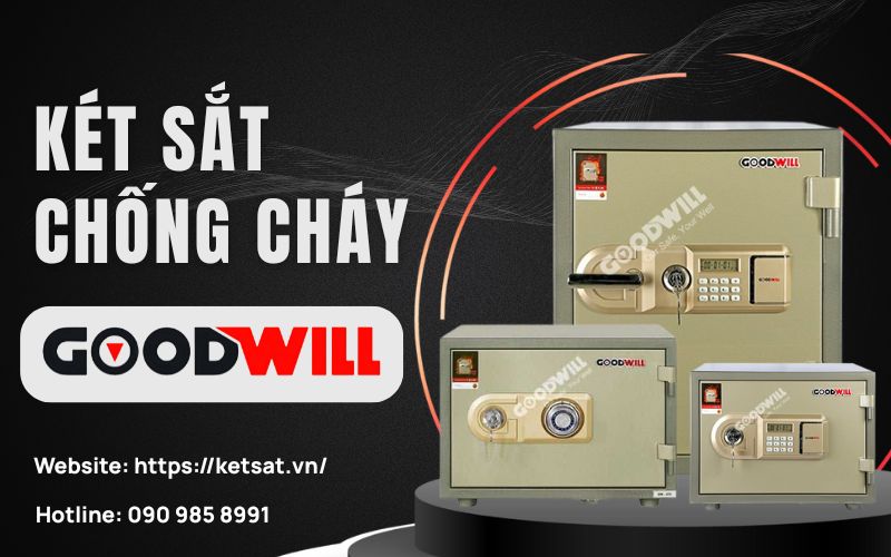 Địa chỉ mua Két sắt Goodwill chống cháy uy tín