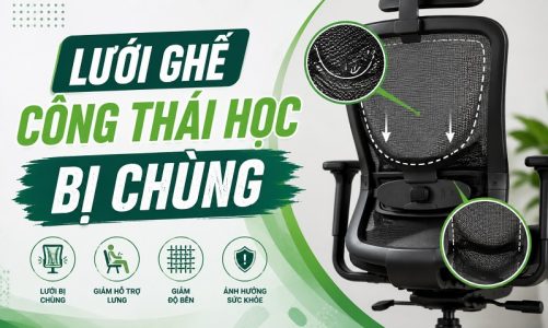 lưới ghế công thái học bị chùng